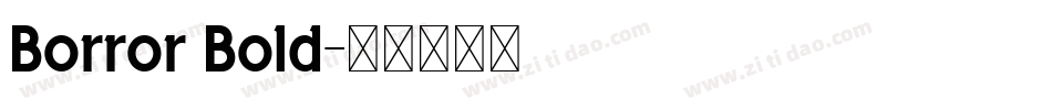 Borror Bold字体转换